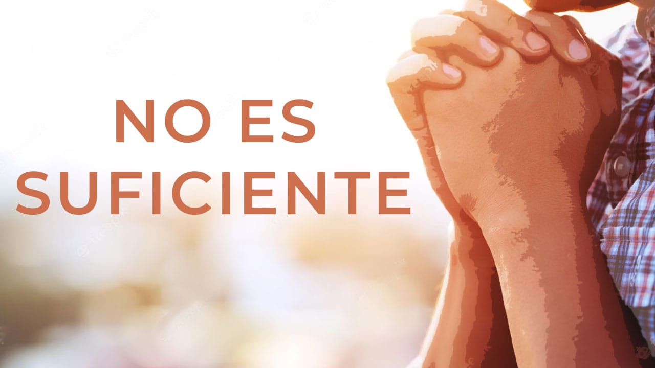 No Es Suficiente 1 No es suficiente - IVE America